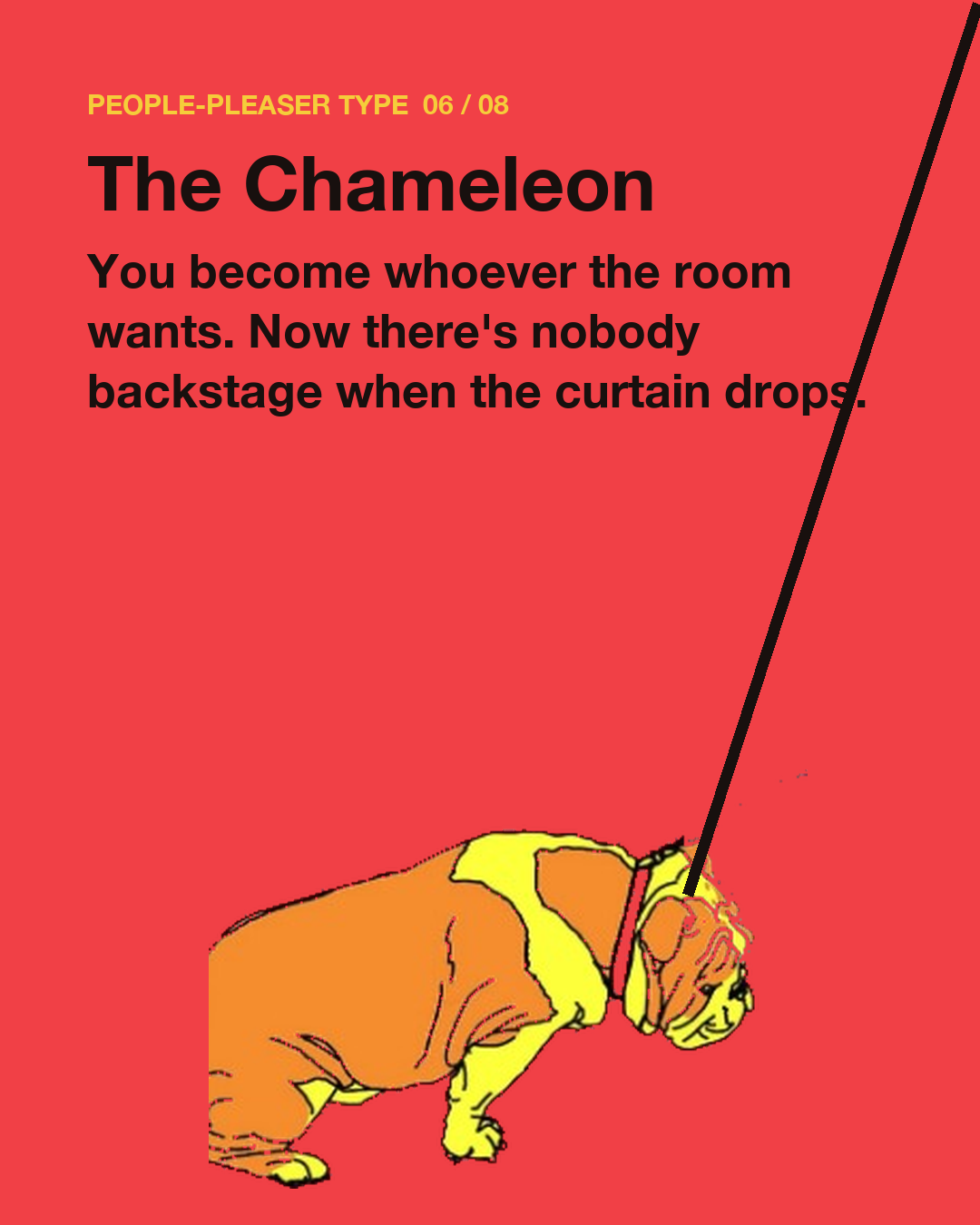 07 — The Chameleon